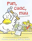 Pum, Cuac, Muu: Una Loca Aventura (Spanish Edition)