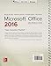 Microsoft Office 2016: In Practice