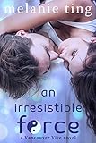 An Irresistible Force (Vancouver Vice Hockey Book 2)