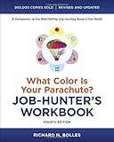 What Color Is Your Parachute? Job-Hunter's Workbook, Fourth Edition