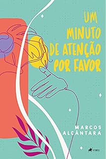 Livro Um minuto de atenção. Por favor