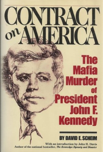 Contract on America: The Mafia Murder of President John F. Kennedy