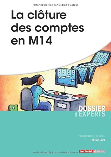 La  clôture des comptes en M14