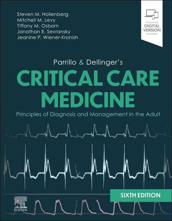 Critical Care Medicine: Principles of Diagnosis and Management in