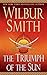 The Triumph of the Sun (Courtney Family Adventures Book 12)