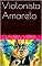 Livro Violonista Amarelo (Colorização Livro 3)