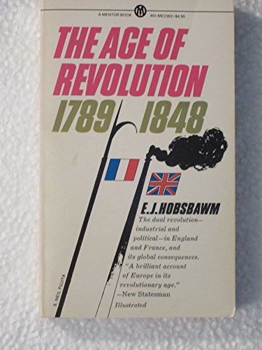 The Age of Revolution (Mentor Series)