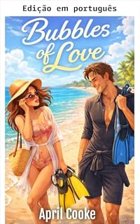 Livro Bolhas de amor (Romance caribenho Livro 3)