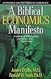 A Biblical Economics Manifesto: Economics and the Christian World View
