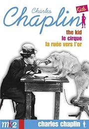 Charles Chaplin - Coffret Kids - Le Kid + Le Cirque + La Ruée Vers L'or