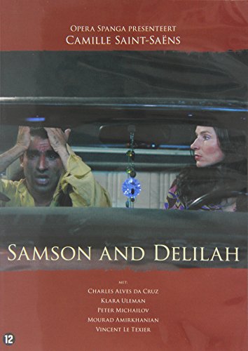Samson And Delilah - Opera Van Camille Saint-Saens (Benelux)
