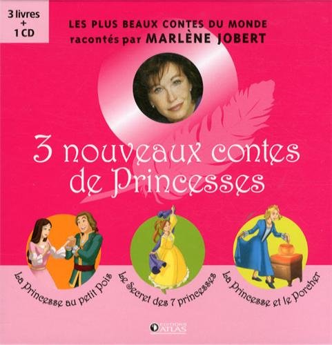 3 nouveaux contes de princesses