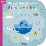 premières comptines de relaxation livre by 