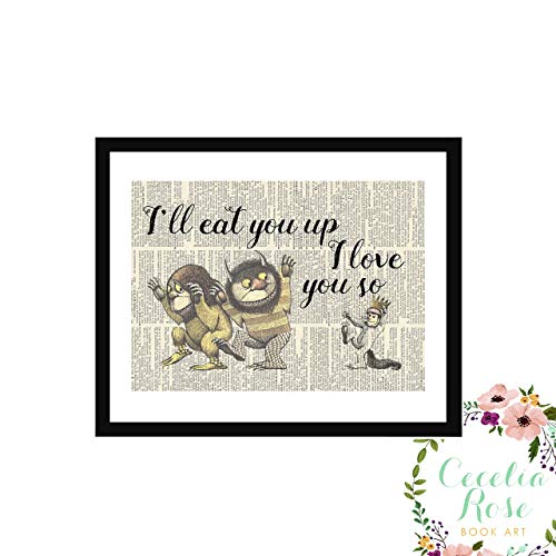 Where The Wild Things Are I'll Eat You Up I Love You So Maurice Sendak Childrens Nursery Farmhouse Literary Typography Vintage Book Page 5x7 Unframed Print