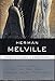 Herman Melville: Seven Novels - Complete and Unabridged