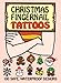 Christmas Fingernail Tattoos (Dover Little Activity Books: Christmas)