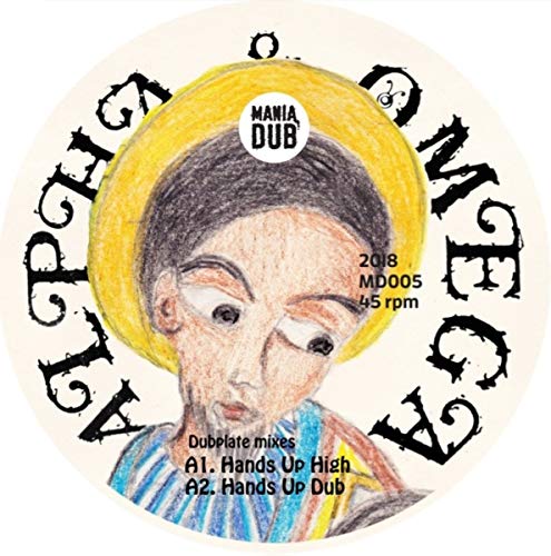 Album Art for Hands Up High / Rootical Dub by Alpha & Omega