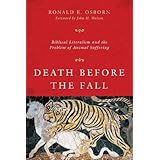 Death Before the Fall: Biblical Literalism and the Problem of Animal Suffering