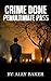 Crime Thriller:Crime Done Penultimate Pass (mystery and suspense  Book Crime Fiction Vigilante Justice)