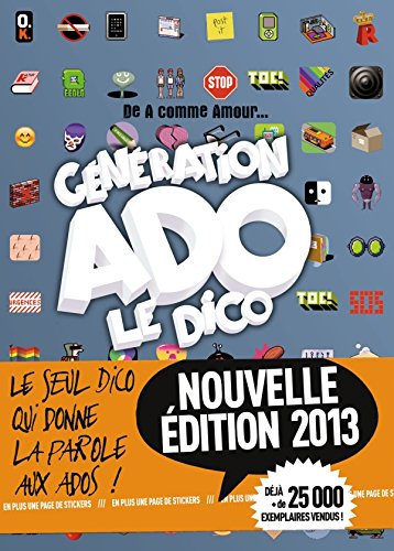 GÃ©nÃ©ration Ado le Dico by (Paperback)