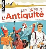 Les tops de l'Antiquité : Egypte ancienne, Mythologie grecque, Rome by 