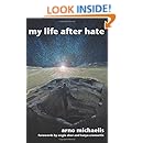 My Life After Hate