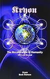 Paperback The Recalibration of Humanity: 2013 and Beyond (Kryon) Book