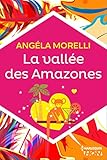 La vallée des Amazones (HQN) (French Edition) by 