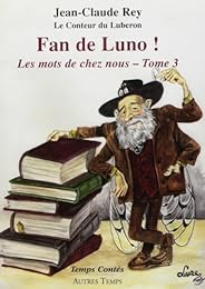 Fan de luno !