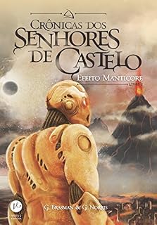 Livro Efeito manticore - Crônicas dos senhores de castelo - vol. 2