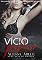 Livro Vício Sem Pudor (Série Vícios & Desejos Livro 1)