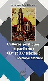 Cultures politiques et partis aux XIXe et XXe siècles
