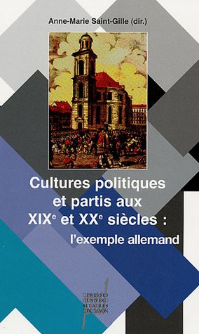 Cultures politiques et partis aux XIXe et XXe siècles