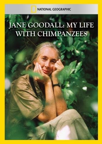Jane Goodall - My Life With