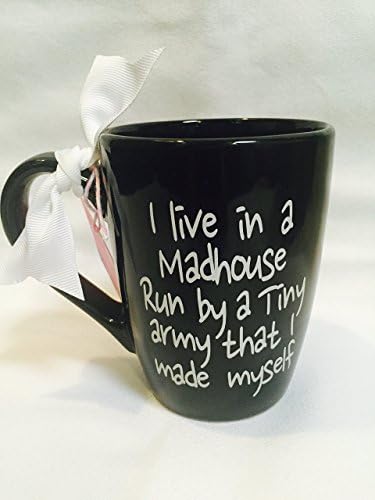 I live in a madhouse run by a tiny army that I made myself, Tiny Army Coffee Mug, Coffee Mug