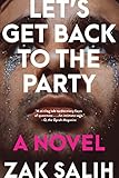 Let's Get Back to the Party