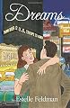 Dreams: A Novel by Estelle Feldman