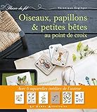Oiseaux, papillons et petites bêtes au point de croix by 