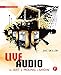 Live Audio: The Art of Mixing a Show