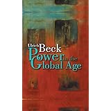 Power in the Global Age: A New Global Political Economy