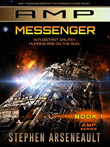 AMP Messenger: (Book 1) (The Best Messenger For Android)