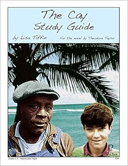The Cay Study Guide Lisa Tiffin 9781586095079 Books The Cay Study Guide Lisa Tiffin 9781586095079 Books