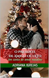 Livro O presente de amigo oculto: Um conto de amor natalino