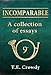 Incomparable: A Collection of Essays: The formation and early history of Napoleon's 9th Light Infant by Terry Crowdy