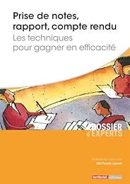 Prise de notes, rapport, compte-rendu