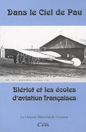 Blériot et les écoles d'aviation françaises