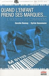 Quand l'enfant prend ses marques