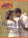 The Complete Idiot's Guide to Pleasing Your Woman