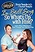 I'm Still Sexy So What's Up with Him?: Learn How Testosterone Can Change Your Relationship by Sloan Teeple