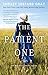 The Patient One (1) (Walnut Creek Series, The)